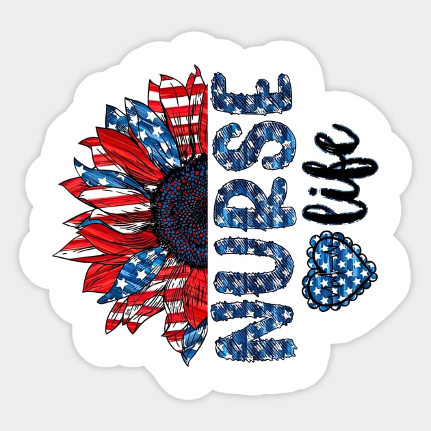 Nurse Life American Flag Sunflower Happy Independence Day Sticker by Gearlds Leonia